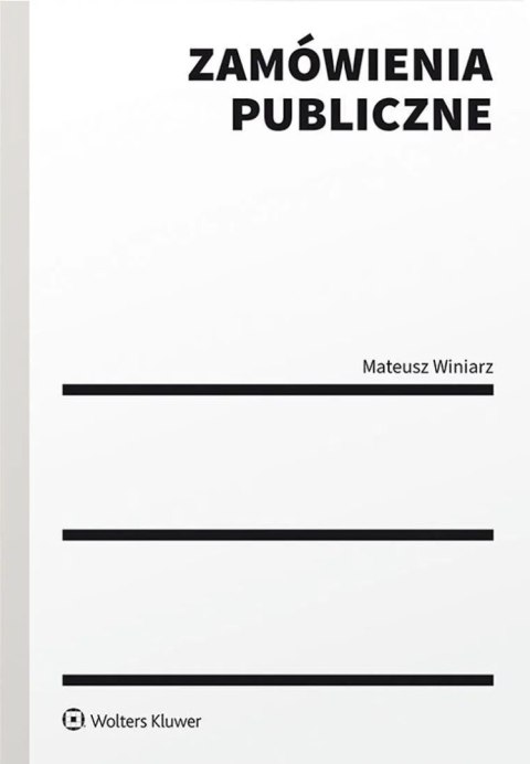 Zamówienia publiczne Zamówienia publiczne