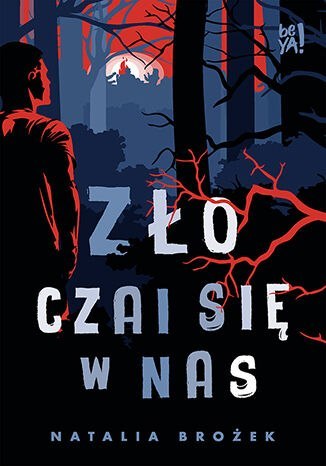 Zło czai się w nas