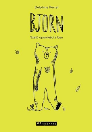 Bjorn sześć opowieści z lasu