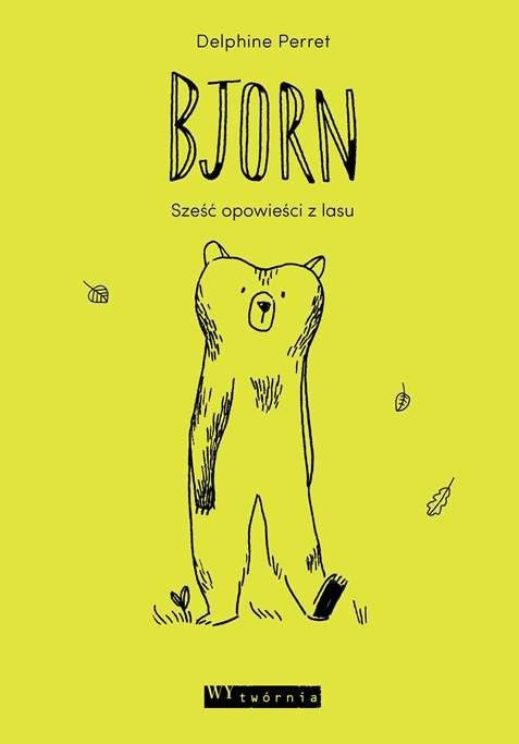 Bjorn sześć opowieści z lasu