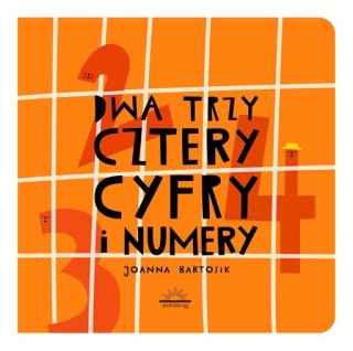 Dwa, trzy, cztery. Cyfry i numery