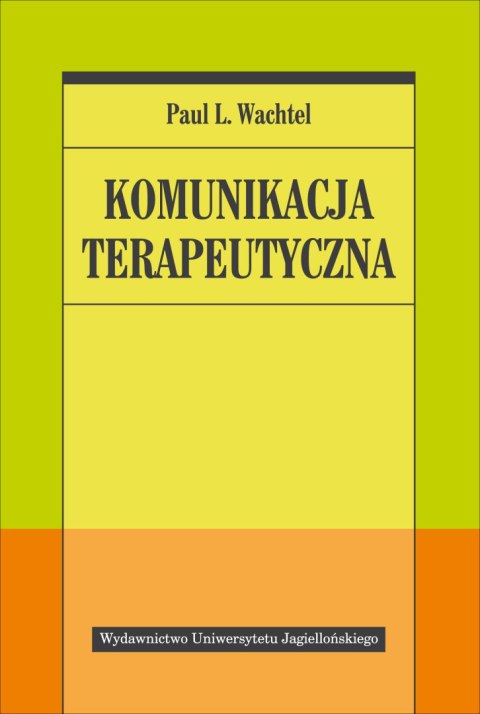 Komunikacja terapeutyczna Komunikacja terapeutyczna
