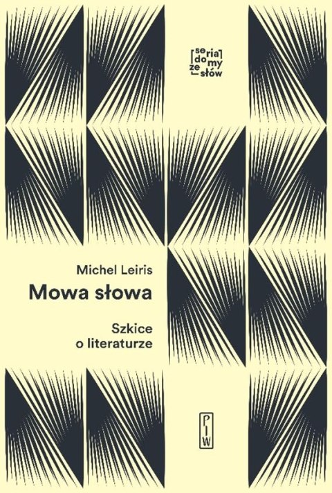 Mowa słowa szkice o literaturze Mowa słowa szkice o literaturze