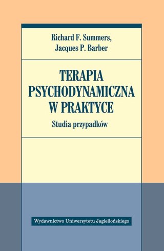 Terapia psychodynamiczna w praktyce. Studia przypadków