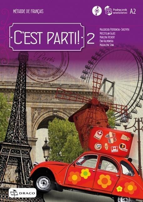 C'est Parti ! 2 Podręcznik + CD C'est Parti ! 2 Podręcznik + CD
