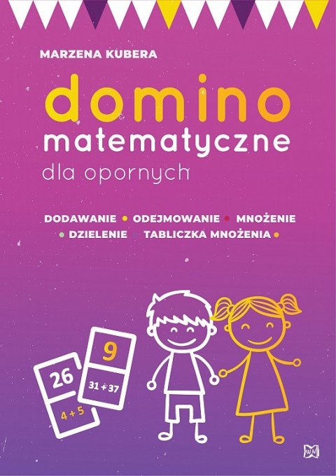 Domino matematyczne dla opornych Domino matematyczne dla opornych