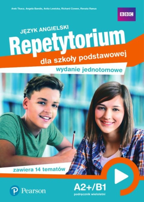 Język angielski Repetytorium dla szkoły podstawowej A2+/B1 Wydanie jednotomowe Podręcznik Język angielski Repetytorium dla szkoły podstawowej A2+/B1 Wydanie jednotomowe Podręcznik