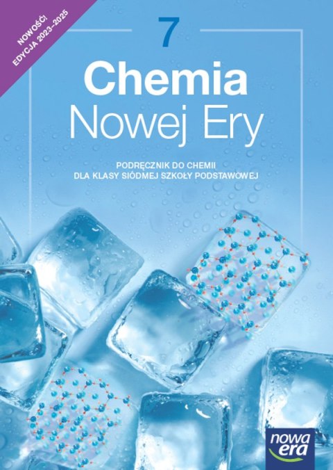 Chemia nowej ery NEON podręcznik dla klasy 7 szkoły podstawowej EDYCJA 2023-2025 Chemia nowej ery NEON podręcznik dla klasy 7 szkoły podstawowej EDYCJA 2023-2025