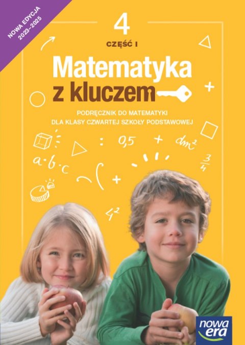 Matematyka z kluczem NEON podręcznik dla klasy 4 część 1 szkoły podstawowej EDYCJA 2023-2025 Matematyka z kluczem NEON podręcznik dla klasy 4 część 1 szkoły podstawowej EDYCJA 2023-2025