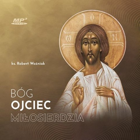 CD MP3 Bóg Ojciec miłosierdzia CD MP3 Bóg Ojciec miłosierdzia