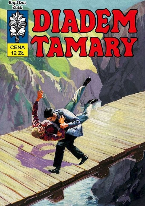 Diadem Tamary. Kapitan Żbik. Tom 5 wyd. 2 Diadem Tamary. Kapitan Żbik. Tom 5 wyd. 2