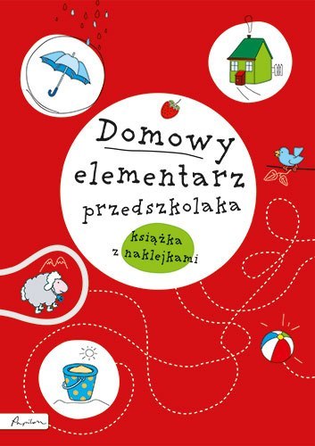 Domowy elementarz przedszkolaka. Mądre dziecko. Książka z nalepkami wyd. 2023 Domowy elementarz przedszkolaka. Mądre dziecko. Książka z nalepkami wyd. 2023