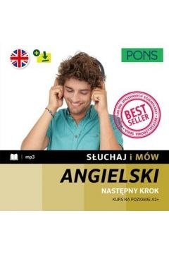 Słuchaj i mów PONS angielski A2+ z nagraniami w.5 Słuchaj i mów PONS angielski A2+ z nagraniami w.5