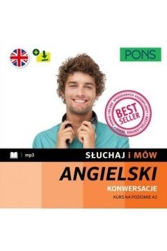 Słuchaj i mów PONS angielski konwersacje A2 w.4 Słuchaj i mów PONS angielski konwersacje A2 w.4