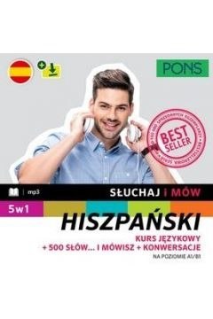 Słuchaj i mów PONS hiszpański pakiet 5w1 A1/B1 w. 2 Słuchaj i mów PONS hiszpański pakiet 5w1 A1/B1 w. 2