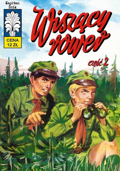Wiszący rower. Kapitan Żbik. Tom 29 wyd. 4 Wiszący rower. Kapitan Żbik. Tom 29 wyd. 4