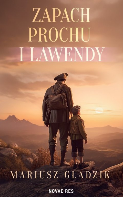 Zapach prochu i lawendy Zapach prochu i lawendy