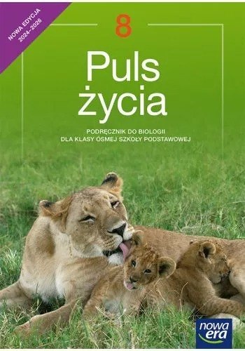 Biologia Puls życia NEON podręcznik dla klasy 8 szkoły podstawowej EDYCJA 2024-2026 Biologia Puls życia NEON podręcznik dla klasy 8 szkoły podstawowej EDYCJA 2024-2026