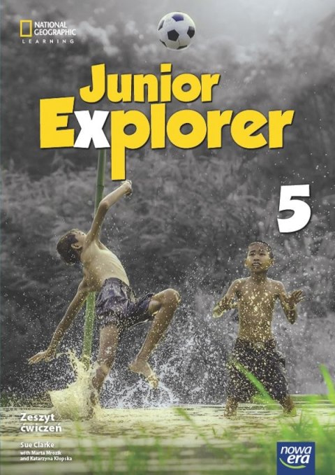 Język angielski Junior Explorer NEON zeszyt ćwiczeń dla klasy 5 szkoły podstawowej EDYCJA 2024-2026 Język angielski Junior Explorer NEON zeszyt ćwiczeń dla klasy 5 szkoły podstawowej EDYCJA 2024-2026