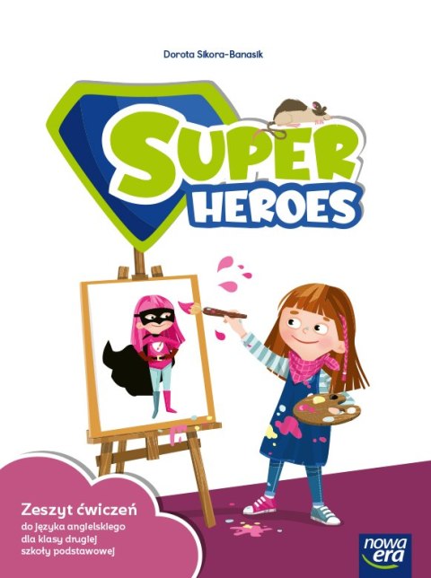 Język angielski Super Heroes NEON Zeszyt ćwiczeń 2 klasa szkoła podstawowa EDYCJA 2024-2026 Język angielski Super Heroes NEON Zeszyt ćwiczeń 2 klasa szkoła podstawowa EDYCJA 2024-2026