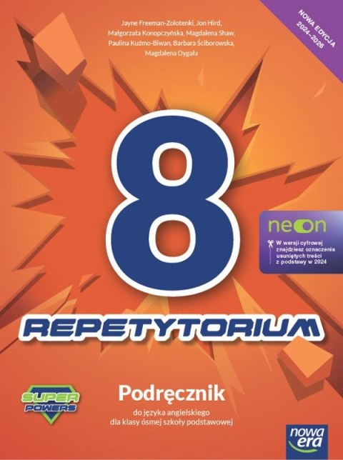 Język angielski Super Powers NEON podręcznik dla klasy 8 szkoły podstawowej EDYCJA 2024-2026 Język angielski Super Powers NEON podręcznik dla klasy 8 szkoły podstawowej EDYCJA 2024-2026