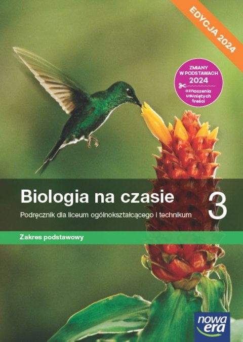 Nowa biologia na czasie podręcznik 3 liceum i technikum zakres podstawowy EDYCJA 2024 Nowa biologia na czasie podręcznik 3 liceum i technikum zakres podstawowy EDYCJA 2024