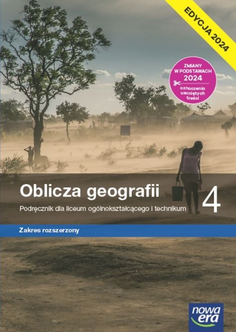 Nowa geografia oblicza geografii podręcznik 4 liceum i technikum zakres rozszerzony EDYCJA 2024 Nowa geografia oblicza geografii podręcznik 4 liceum i technikum zakres rozszerzony EDYCJA 2024