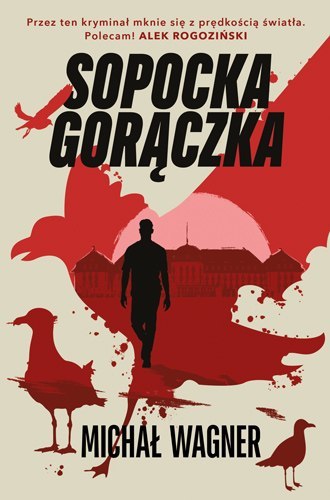 Sopocka gorączka Sopocka gorączka