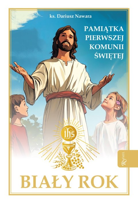 Biały Rok, Pamiątka Pierwszej Komunii Świętej
