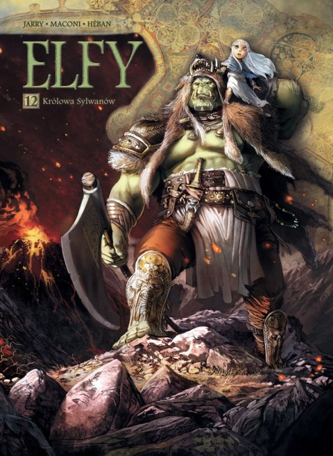 Królowa Sylwanów. Świat Akwilonu. Elfy. Tom 12