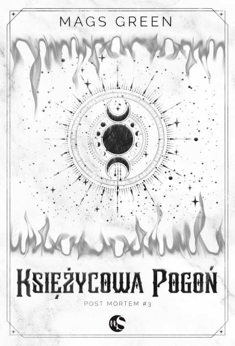 Księżycowa Pogoń. Post mortem. Tom 3