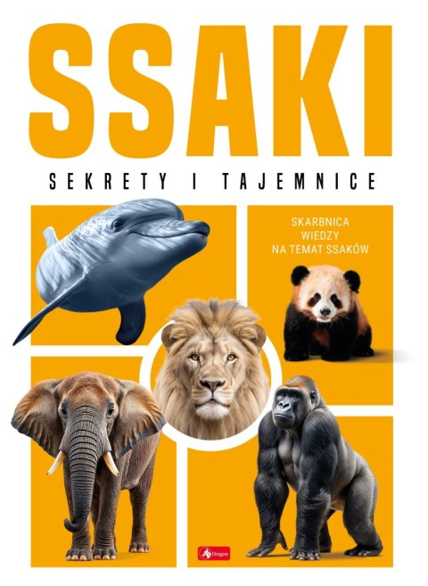 Ssaki. Sekrety i tajemnice