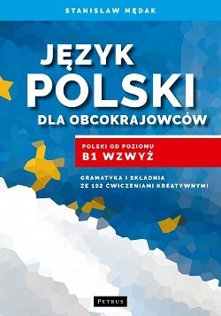 Język polski dla obcokrajowców Język polski dla obcokrajowców