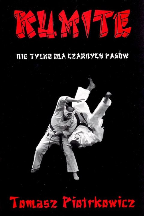 Kumite nie tylko dla czarnych pasów