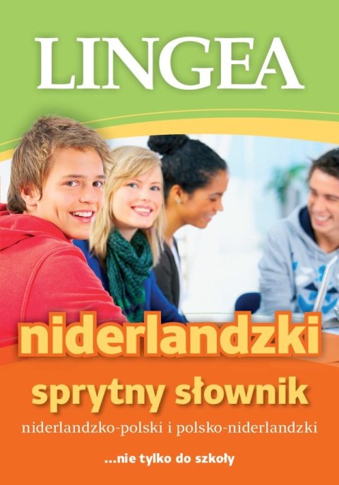Sprytny słownik niderlandzko-polski polsko-niderlandzki Sprytny słownik niderlandzko-polski polsko-niderlandzki