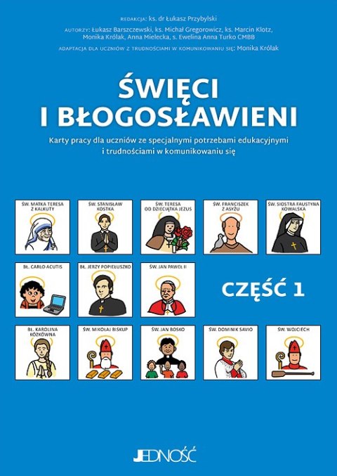 Religia Święci i błogosławieni część 1 Karty pracy dla uczniów ze specjalnymi potrzebami edukacyjnymi i trudnościami w komunikow Religia Święci i błogosławieni część 1 Karty pracy dla uczniów ze specjalnymi potrzebami edukacyjnymi i trudnościami w komunikow