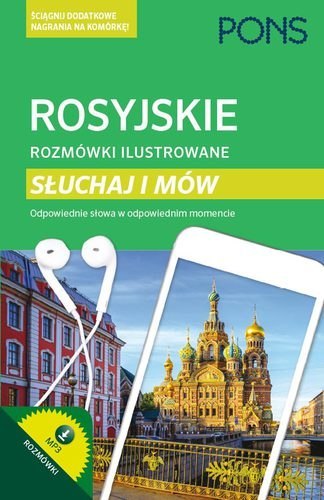 Rosyjskie rozmówki ilustrowane słuchaj i mów PONS Rosyjskie rozmówki ilustrowane słuchaj i mów PONS
