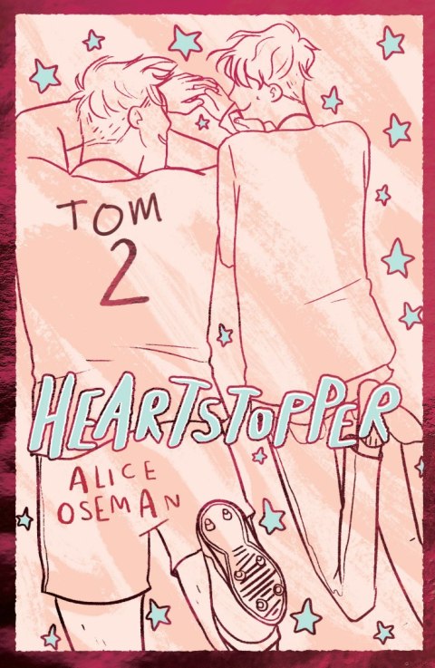 Heartstopper. Tom 2. Wydanie specjalne Heartstopper. Tom 2. Wydanie specjalne