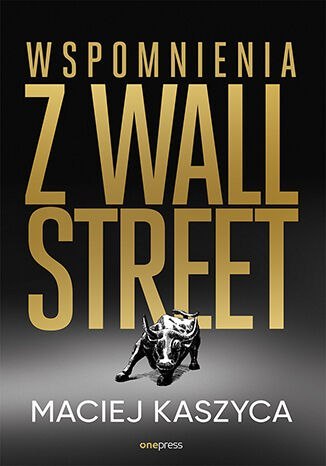 Wspomnienia z Wall Street Wspomnienia z Wall Street