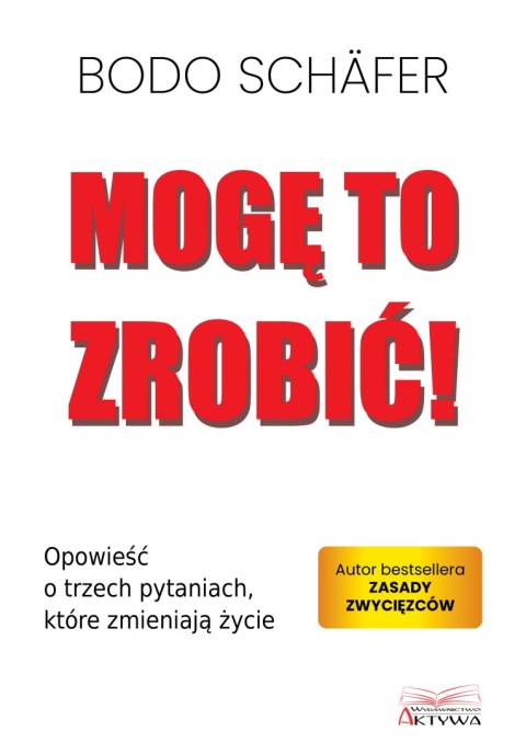 Mogę to zrobić! Mogę to zrobić!