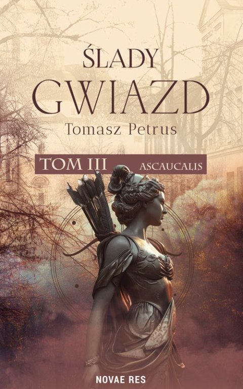 Ascaucalis. Ślady gwiazd. Tom 3 Ascaucalis. Ślady gwiazd. Tom 3