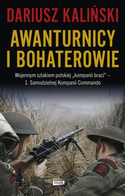 Awanturnicy i bohaterowie Awanturnicy i bohaterowie