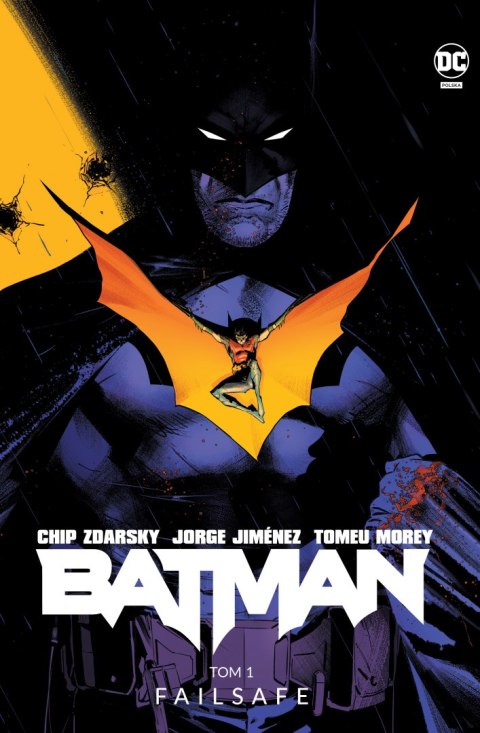Batman. Failsafe. Tom 1 Batman. Failsafe. Tom 1