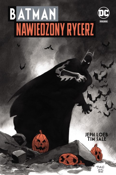 Batman. Nawiedzony Rycerz Batman. Nawiedzony Rycerz