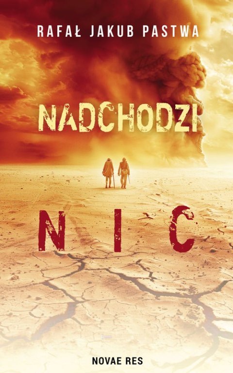 Nadchodzi nic Nadchodzi nic