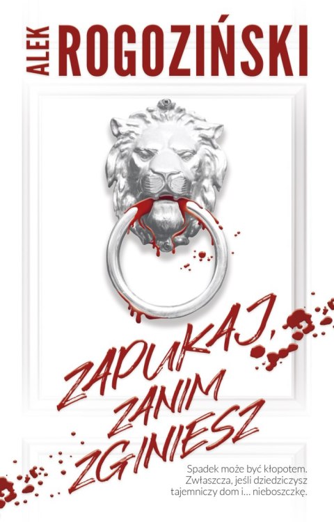 Zapukaj, zanim zginiesz Zapukaj, zanim zginiesz