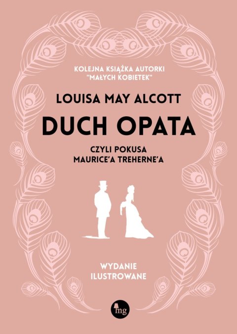 Duch opata, czyli pokusa Maurice'a Treherne'a wyd. ilustrowane Duch opata, czyli pokusa Maurice'a Treherne'a wyd. ilustrowane