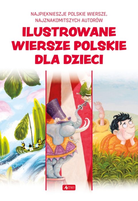 Ilustrowane wiersze polskie dla dzieci Ilustrowane wiersze polskie dla dzieci