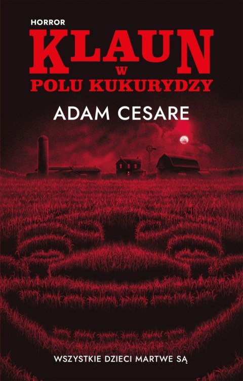 Klaun w polu kukurydzy Klaun w polu kukurydzy