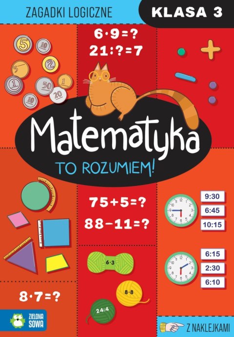 Matematyka. To rozumiem! Klasa 3 Matematyka. To rozumiem! Klasa 3